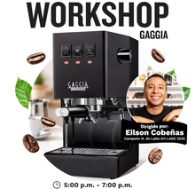 Cargar imagen en el visor de la galería, WORKSHOP Gaggia 11 y 25 abril